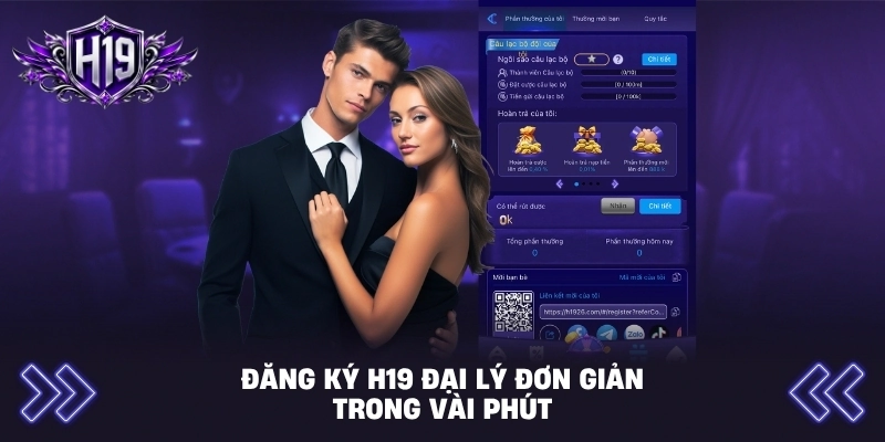 Đăng ký H19 đại lý đơn giản trong vài phút