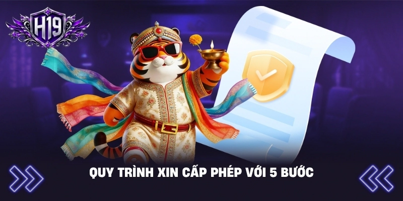 Quy trình xin cấp phép với 5 bước