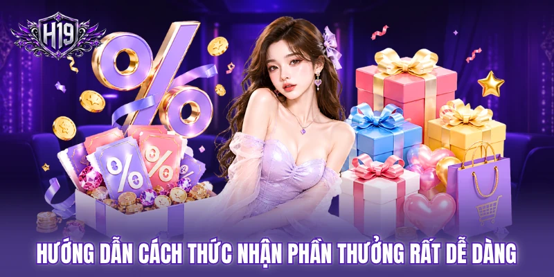 Hướng dẫn cách thức nhận phần thưởng rất dễ dàng